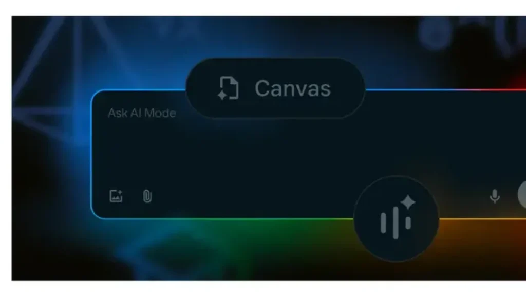 Google Luncurkan Fitur Canvas dalam AI Mode untuk Optimalkan Pembelajaran